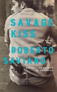 bokomslag Savage Kiss