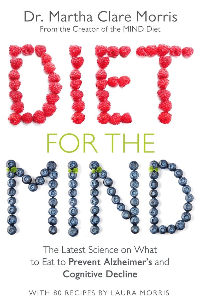 Martha Clare Morris - Diet for the Mind, Häftad