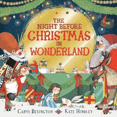 The Night Before Christmas in Wonderland 1