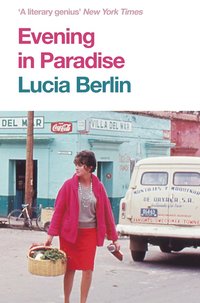 bokomslag Evening in Paradise: More Stories