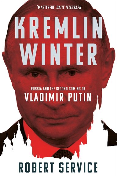 Robert Service - Kremlin Winter, Häftad