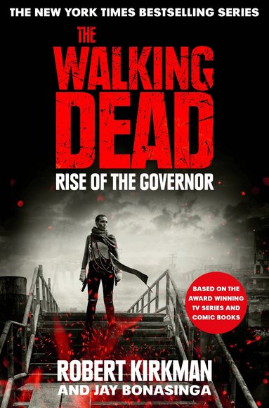 Jay Bonansinga, Robert Kirkman - Rise of the Governor, Häftad