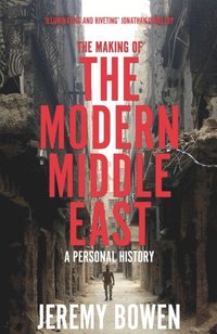 bokomslag Making Of The Modern Middle East