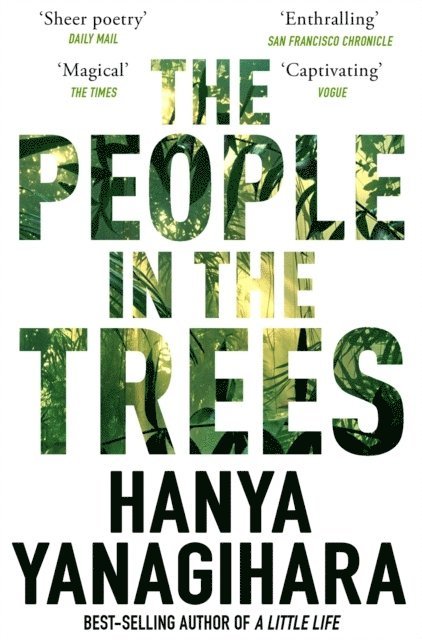 Hanya Yanagihara - The People in the Trees, Pocket