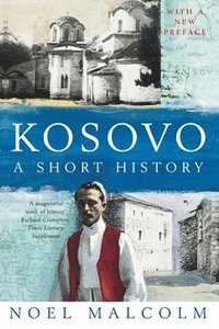 bokomslag Kosovo: a Short History