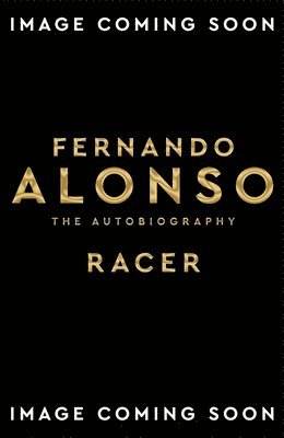 Fernando Alonso - Racer, Häftad