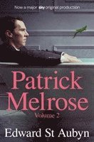 bokomslag Patrick Melrose Volume 2: Mother's Milk and At Last