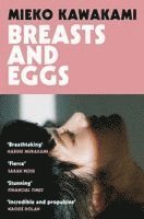 Mieko Kawakami - Breasts and Eggs, Häftad