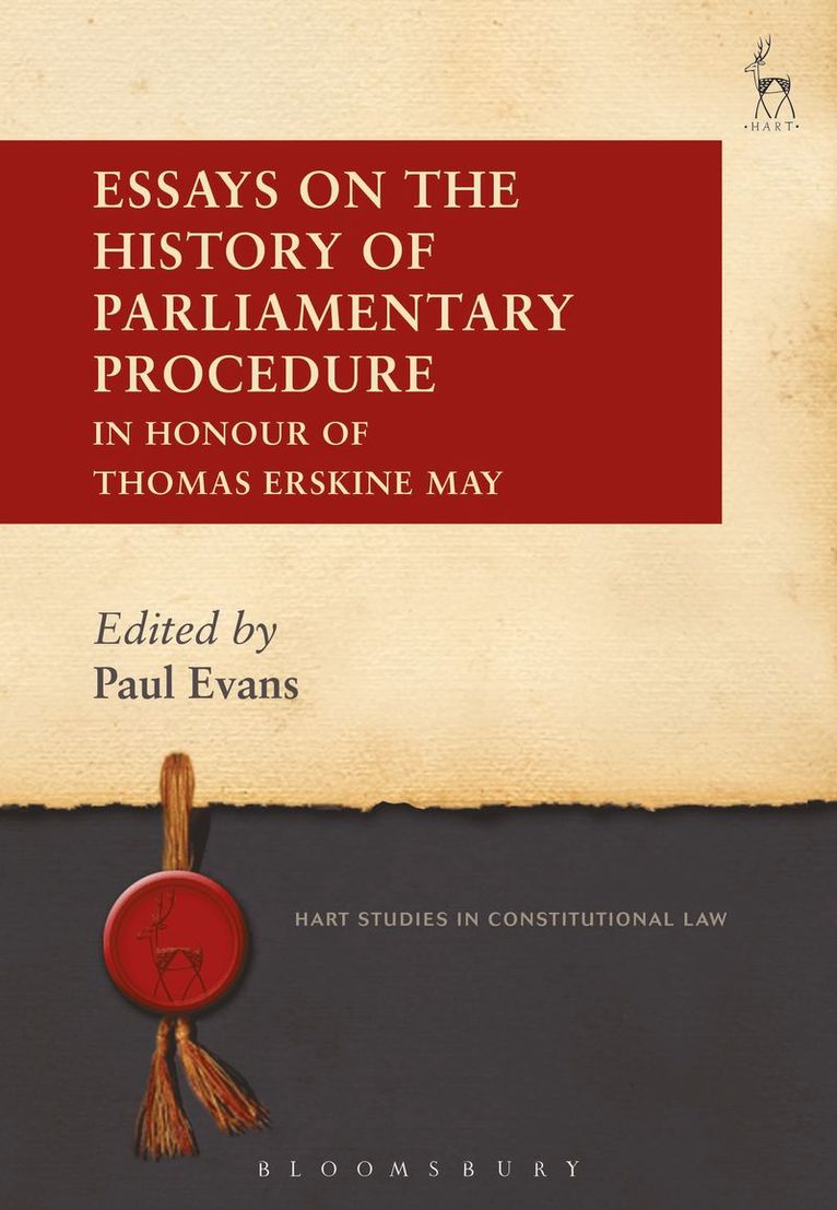 Paul Evans - Essays on the History of Parliamentary Procedure, Inbunden