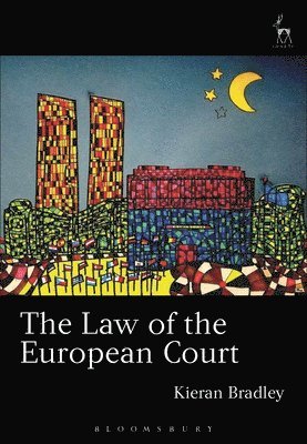 bokomslag The Law of the European Court