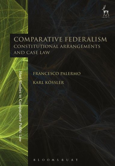 Francesco Palermo, Karl Kössler - Comparative Federalism, Inbunden