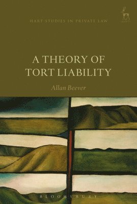 A Theory of Tort Liability 1