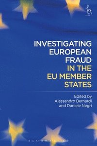 bokomslag Investigating European Fraud in the EU Member States