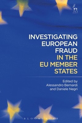 Investigating European Fraud in the EU Member States 1