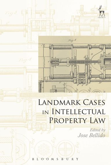 Jose Bellido - Landmark Cases in Intellectual Property Law, Inbunden