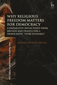 bokomslag Why Religious Freedom Matters for Democracy
