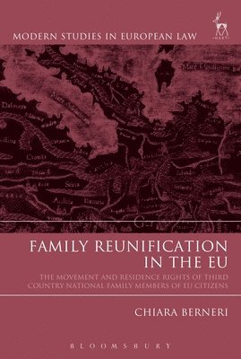 bokomslag Family Reunification in the EU