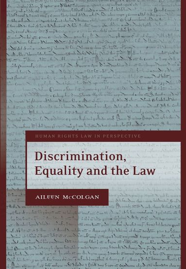 Aileen McColgan KC, Colin Harvey - Discrimination, Equality and the Law, Häftad