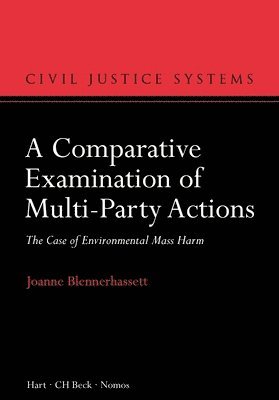 bokomslag A Comparative Examination of Multi-Party Actions