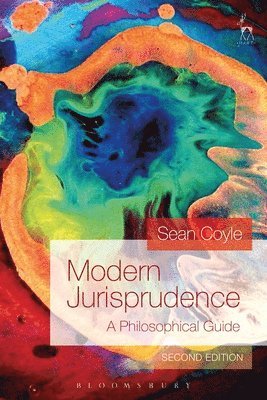Sean Coyle - Modern Jurisprudence: A Philosophical Guide, Häftad