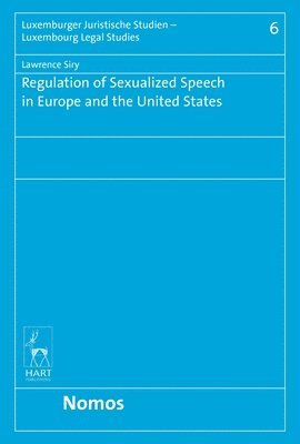 Siry, L: Regulation of Sexualized Speech in Europe and the U