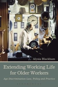 bokomslag Extending Working Life for Older Workers