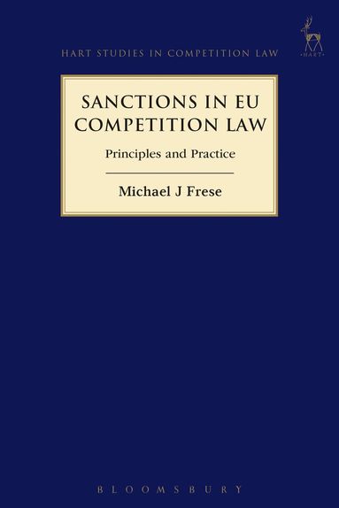 Michael Frese - Sanctions in EU Competition Law, Häftad