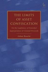 bokomslag The Limits of Asset Confiscation