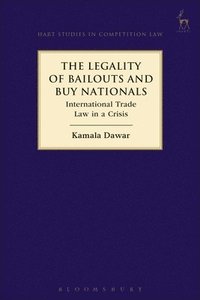 bokomslag The Legality of Bailouts and Buy Nationals
