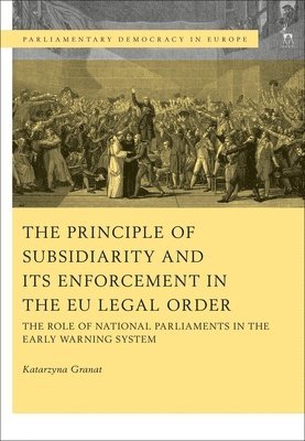 bokomslag Principle of Subsidiarity and its Enforcement in the EU Legal Order