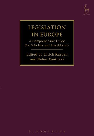Ulrich Karpen, Helen Xanthaki - Legislation in Europe, Inbunden