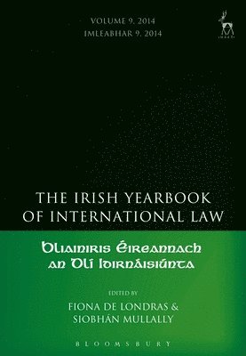 The Irish Yearbook of International Law, Volume 9, 2014 1
