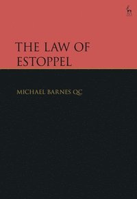 bokomslag The Law of Estoppel