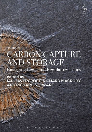 Ian Havercroft, Richard Macrory Hon KC, Richard Stewart - Carbon Capture and Storage, Inbunden