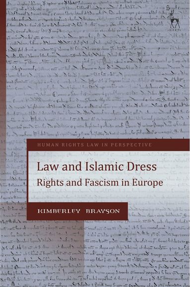 Kimberley Brayson, Colin Harvey - Law and Islamic Dress, Inbunden