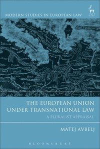 bokomslag The European Union under Transnational Law