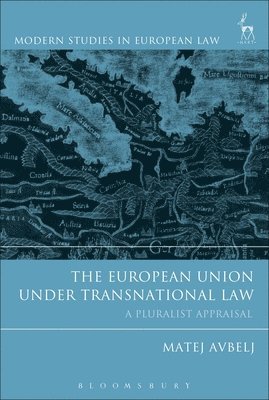 The European Union under Transnational Law 1