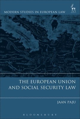 bokomslag The European Union and Social Security Law