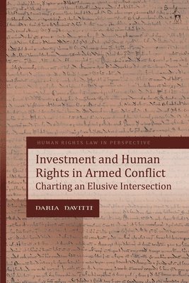 Investment and Human Rights in Armed Conflict 1