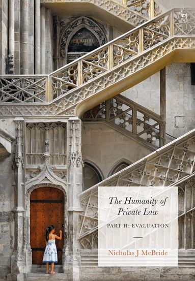 Nicholas McBride - Humanity of Private Law, Inbunden