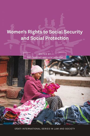 Beth Goldblatt, Lucie Lamarche - Women’s Rights to Social Security and Social Protection, Häftad