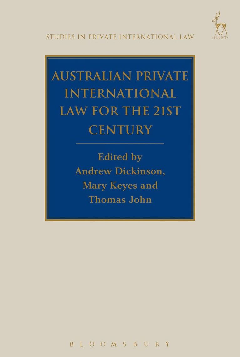 Australian Private International Law for the 21st Century