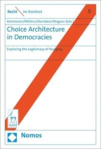 bokomslag Choice Architecture in Democracies