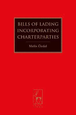 Bills of Lading Incorporating Charterparties 1