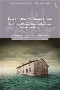 bokomslag Law and the Precarious Home