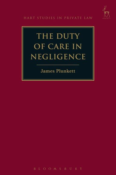 James Plunkett - Duty of Care in Negligence, Inbunden