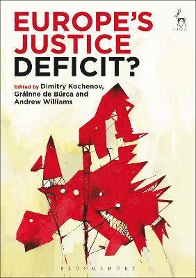 bokomslag Europe's Justice Deficit?