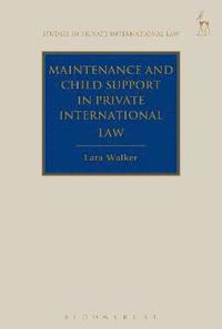 bokomslag Maintenance and Child Support in Private International Law