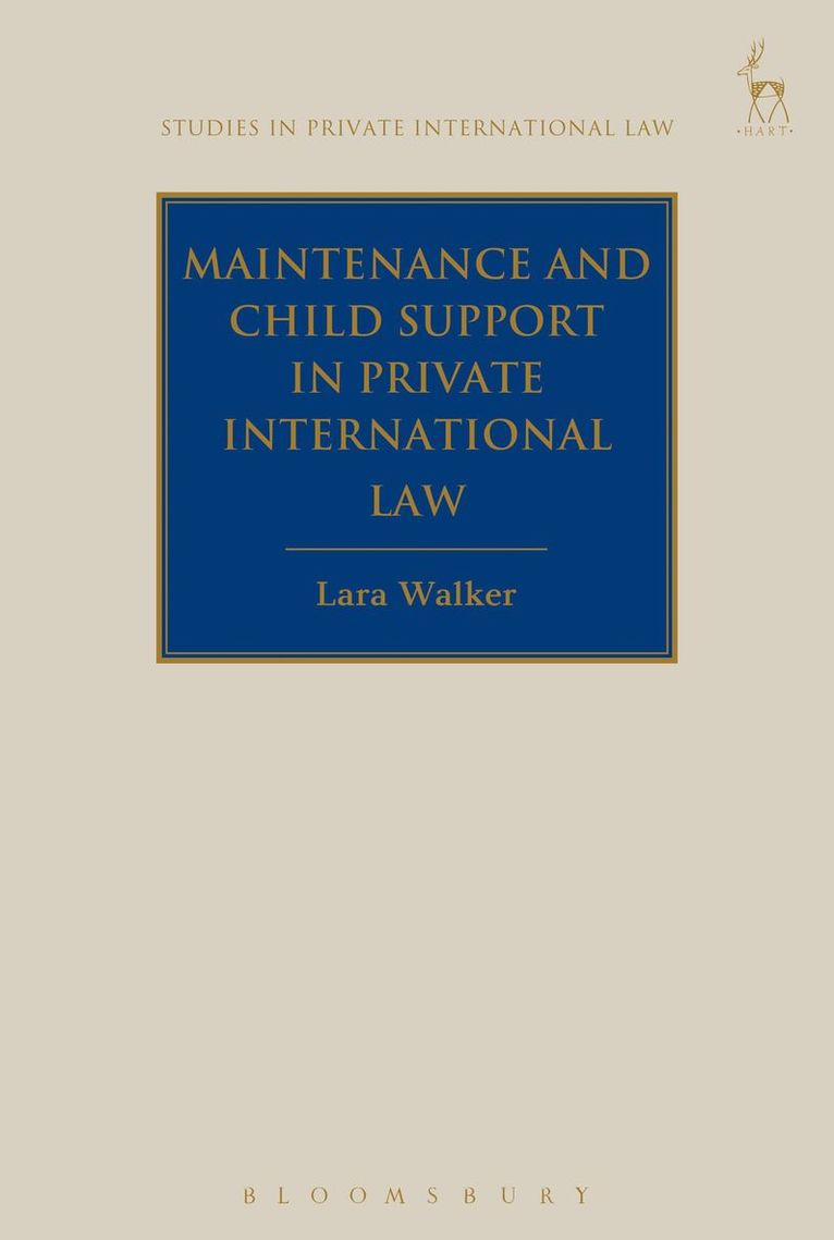 Maintenance and Child Support in Private International Law 1