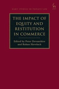 bokomslag The Impact of Equity and Restitution in Commerce